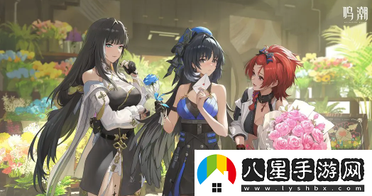 鳴潮角色哪個(gè)好