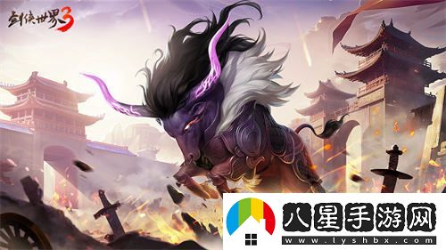 盛夏熱潮！劍俠世界3全新坐騎與寵物震撼上線(xiàn)，霸氣外露！